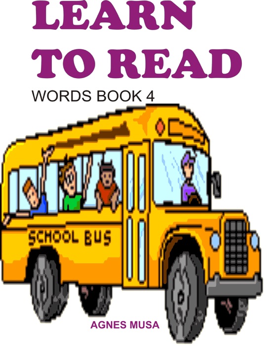 Learn To Read: Words Book Four