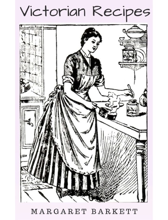 Victorian Recipes