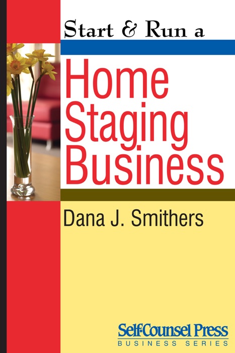 Start & Run a Home Staging Business
