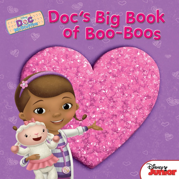 Doc McStuffins:  Doc's Big Book of Boo-Boos