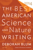 Deborah Blum & Tim Folger - The Best American Science and Nature Writing 2014 artwork