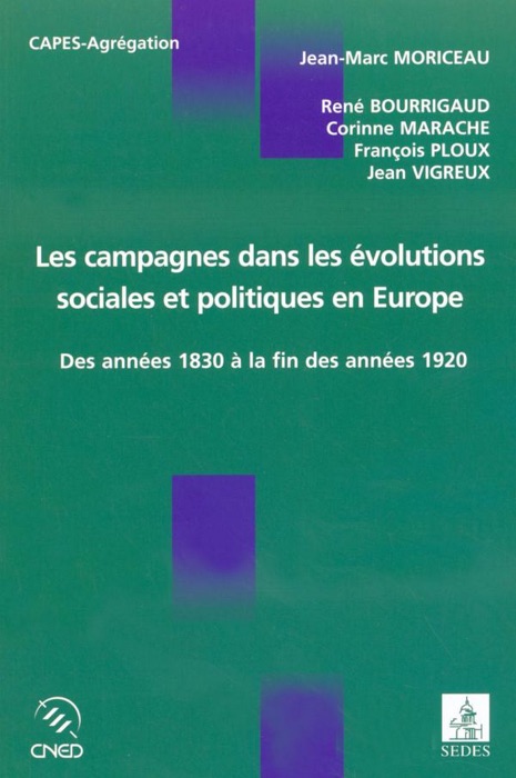 Les campagnes dans les évolutions sociales et politiques en Europe