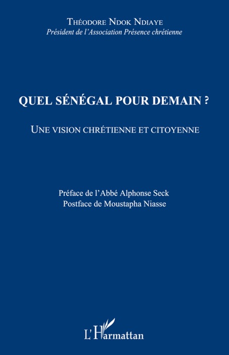 Quel Sénégal pour demain?