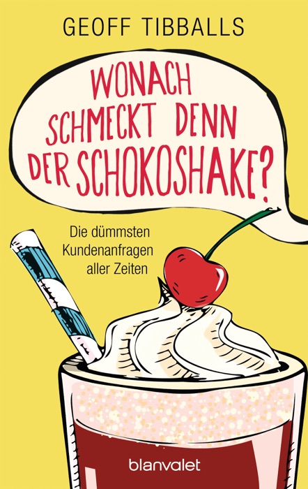 Wonach schmeckt denn der Schokoshake?