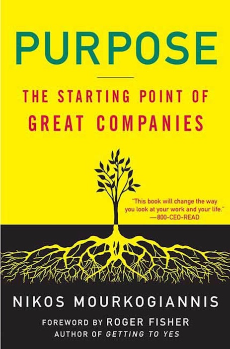 Purpose: The Starting Point of Great Companies