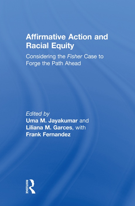 Affirmative Action and Racial Equity