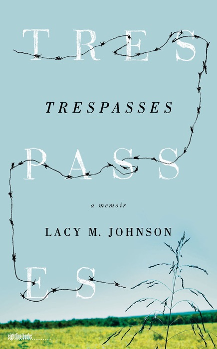 Trespasses