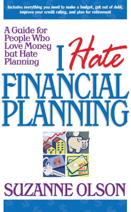 I Hate Financial Planning