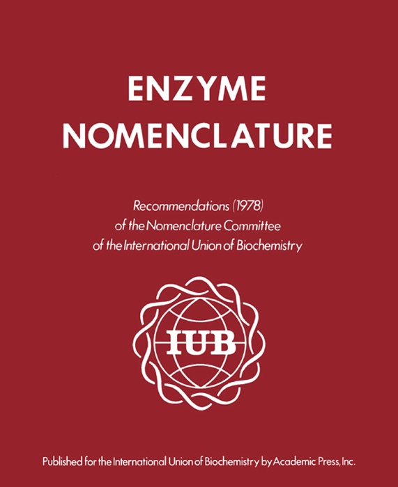 Enzyme Nomenclature 1978 (Enhanced Edition)