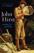 Looking for Australia - John Hirst