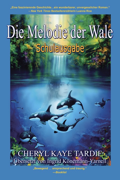 Die Melodie der Wale: Schulausgabe