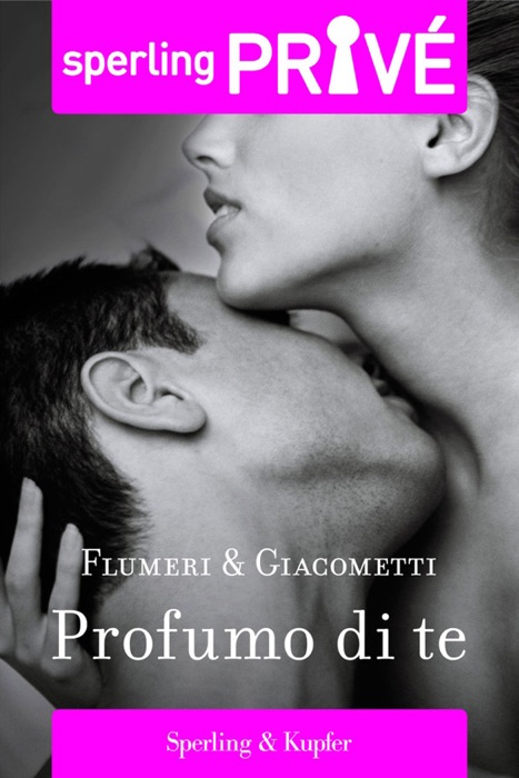 Profumo di te - Sperling Privé