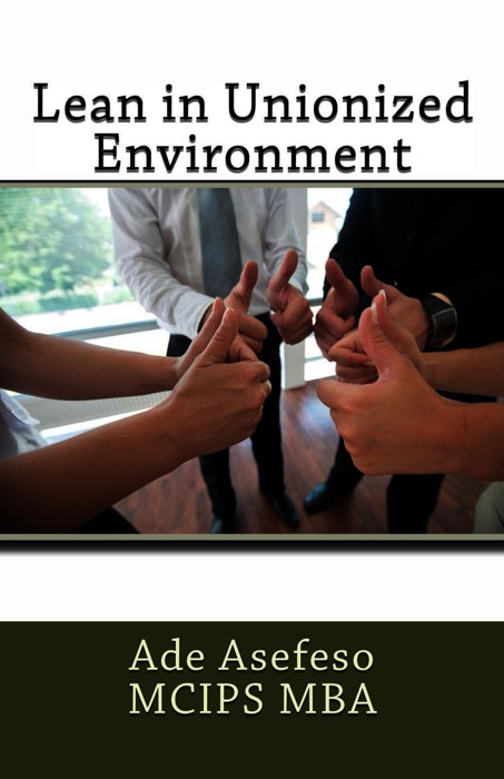 Lean in Unionized Environment