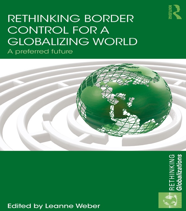 Rethinking Border Control for a Globalizing World