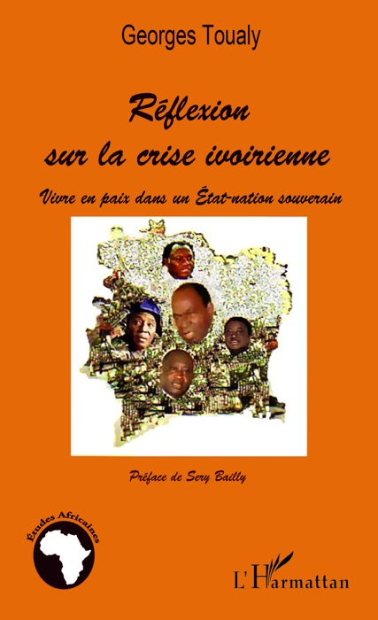 Réflexion sur la crise ivoirienne