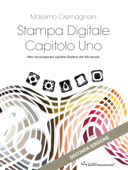 Stampa Digitale Capitolo Uno - Massimo Cremagnani