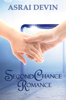 Second Chance Romance - Asrai Devin