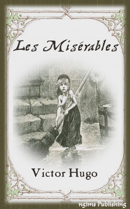 Les Miserables (Illustrated + FREE audiobook download link)