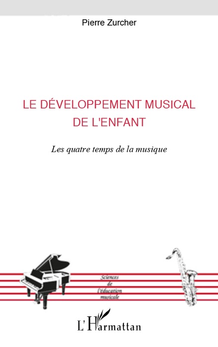 Le développement musical de l'enfant