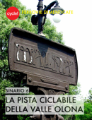 La pista ciclabile della Valle Olona - Albano Marcarini