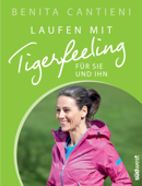 Laufen mit Tigerfeeling für sie und ihn - Benita Cantieni