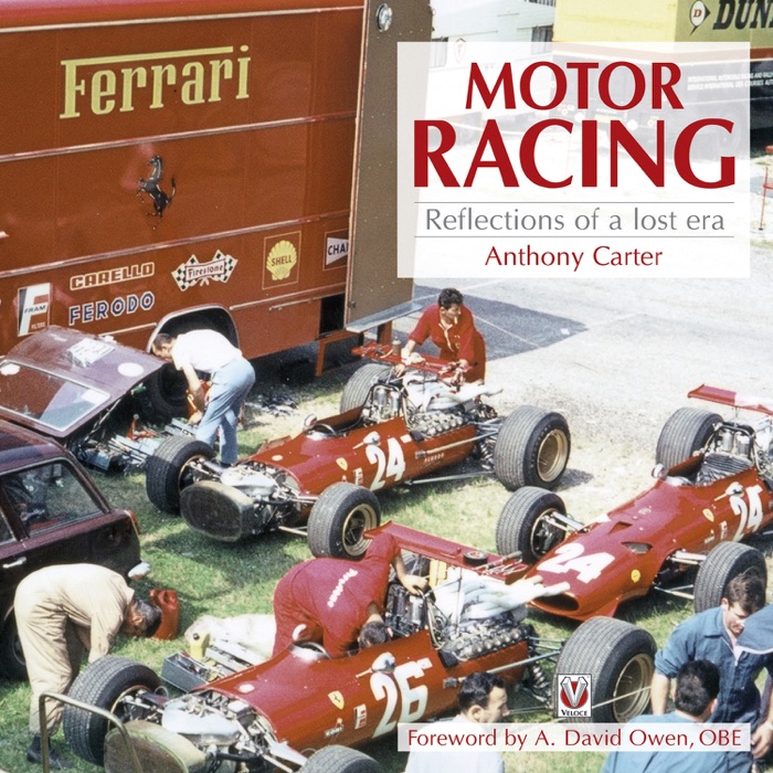 Motor Racing - Reflections of a Lost Era