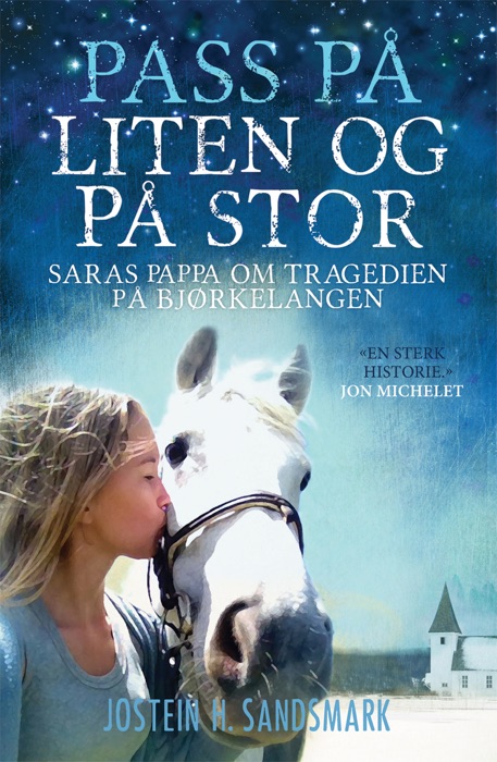 Pass på liten og på stor