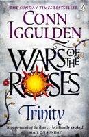 Conn Iggulden - Wars of the Roses: Trinity artwork