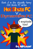 Hot Shots FC v Dynamite FC - A M Layet