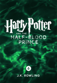 Harry Potter and the Half-Blood Prince (Enhanced Edition) - J・K・ローリング
