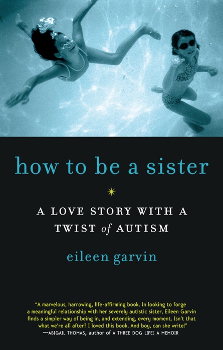 How to Be a Sister