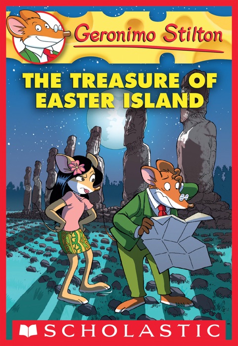 The Treasure of Easter Island (Geronimo Stilton #60)