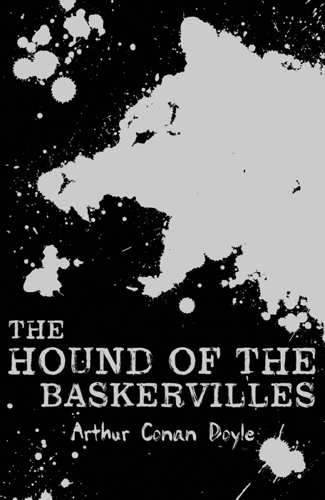 Scholastic Classics: The Hound of the Baskervilles