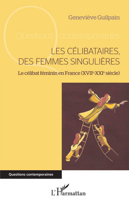 Les célibataires, des femmes singulières