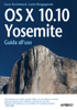 OS X 10.10 Yosemite - Lucio Bragagnolo & Luca Accomazzi