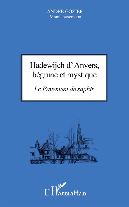 Hadewijch d'Anvers, béguine et mystique