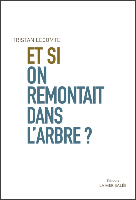 Et si on remontait dans l'arbre ?