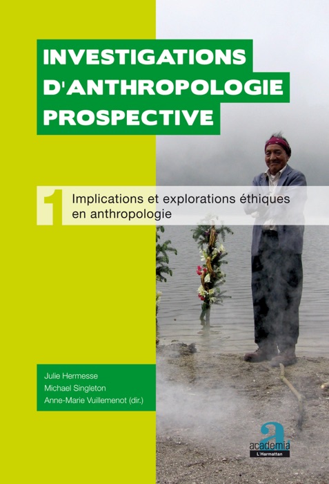 Implications et explorations éthiques en anthropologie