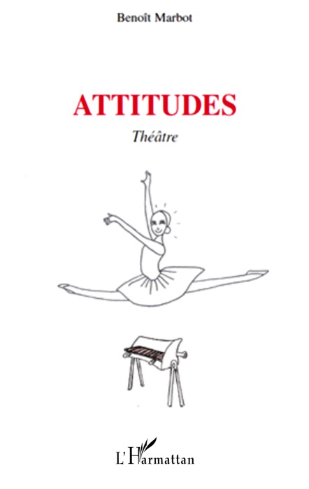 Attitudes: Théâtre