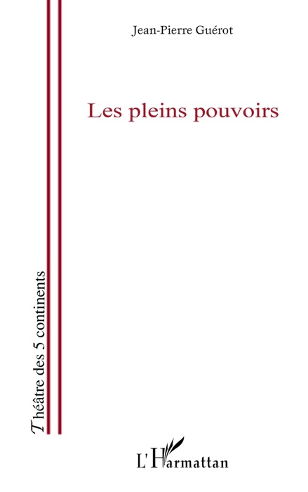 Les pleins pouvoirs