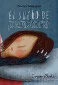 El Sueño de Pandora - Marcos Guardiola & Cream eBooks