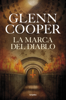La marca del diablo - Glenn Cooper