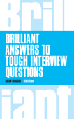 Brilliant Answers to Tough Interview Questions - Susan Hodgson