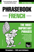 Phrasebook French: Phrasebook + 1500-Word Dictionary - Andrey Taranov