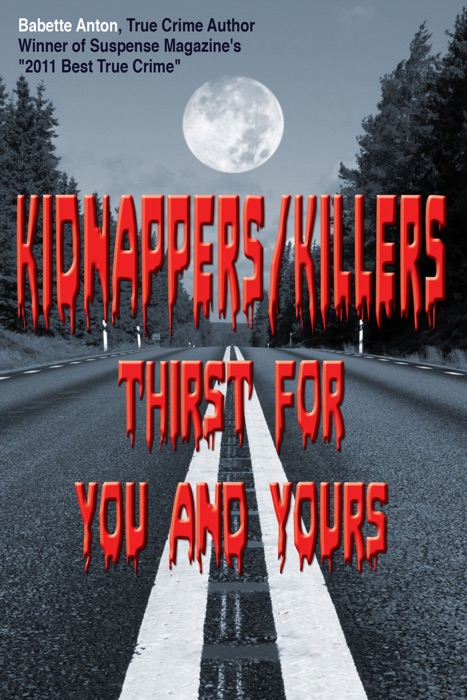 KIDNAPPERS/KILLERS