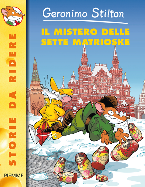 Scaricare Il mistero delle sette matrioske - Geronimo Stilton PDF