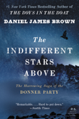 The Indifferent Stars Above Book Cover