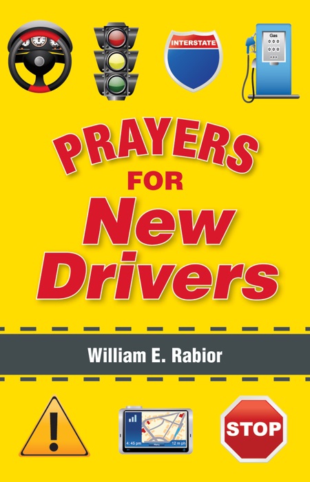 Prayers for New Drivers