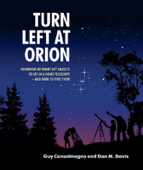 Turn Left at Orion - Guy Consolmagno & Dan M. Davis