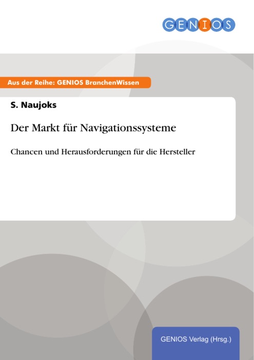 Der Markt für Navigationssysteme